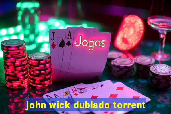 john wick dublado torrent